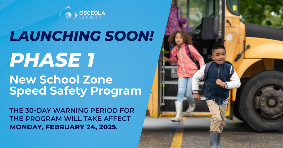 Launching soon of Phase 1 new School Zone Speed Safety Program. The 30-day warning period for the program will take affect Monday, February 24, 2025.