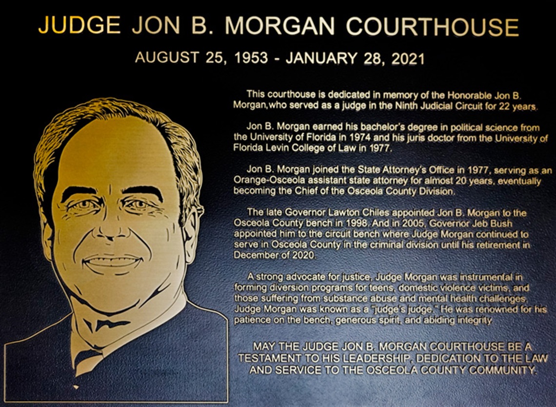 Osceola County Courthouse Dedicated to Jon B. Morgan